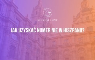 Jak uzyskać numer NIE w Hiszpanii?